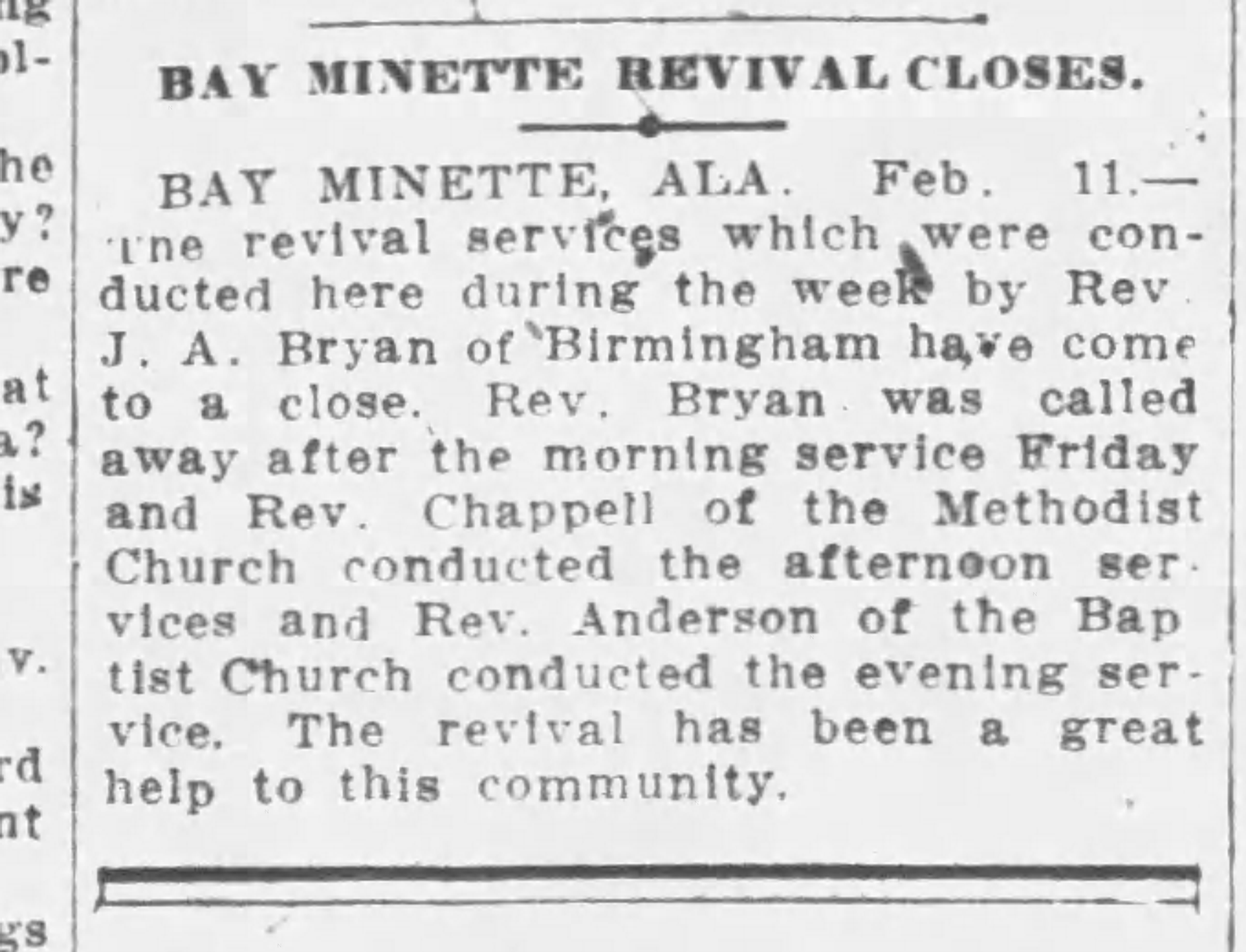 Bay Minnette Revival Closes